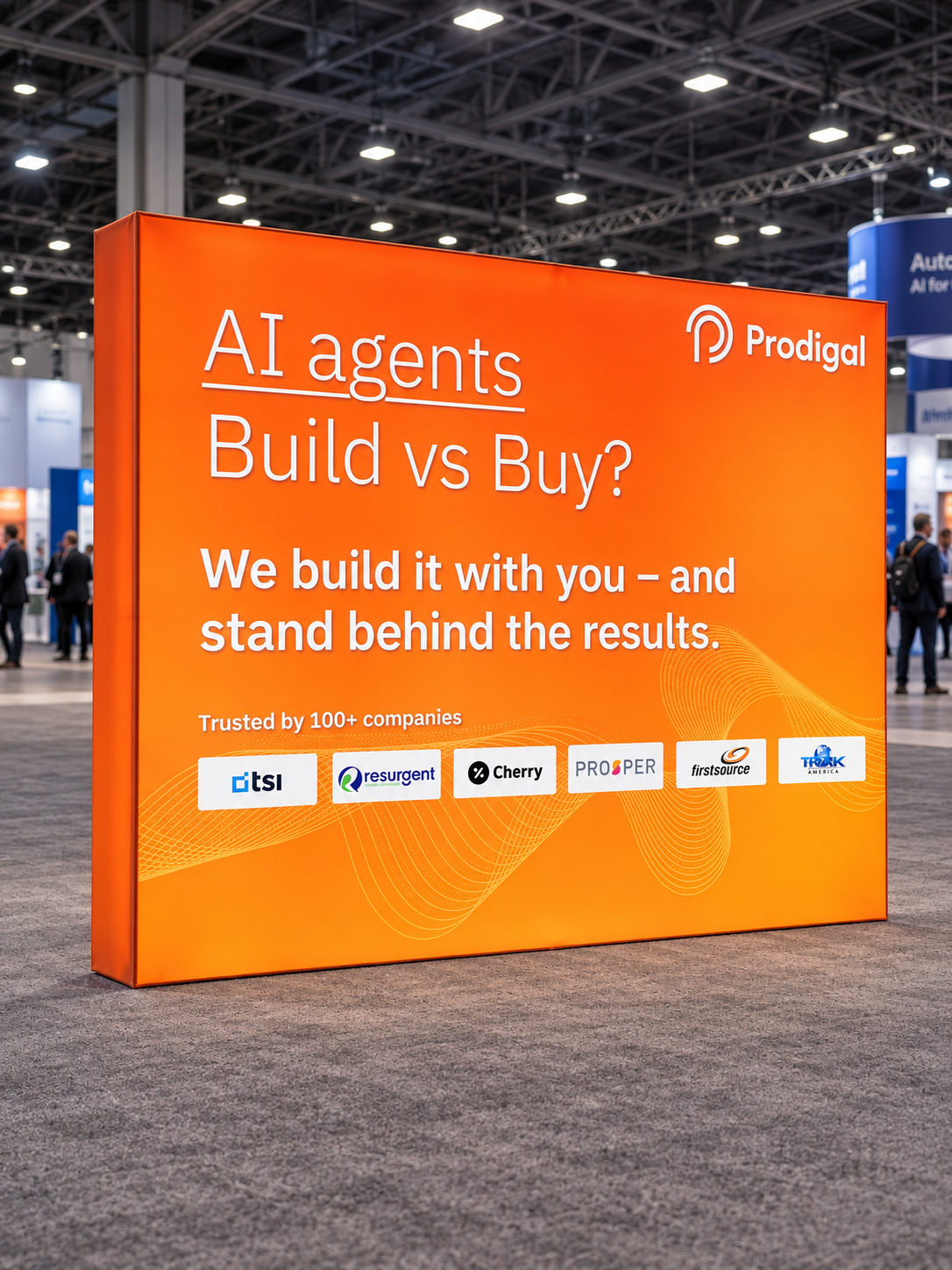 Backlit fabric trade show display with a clear headline and product image.